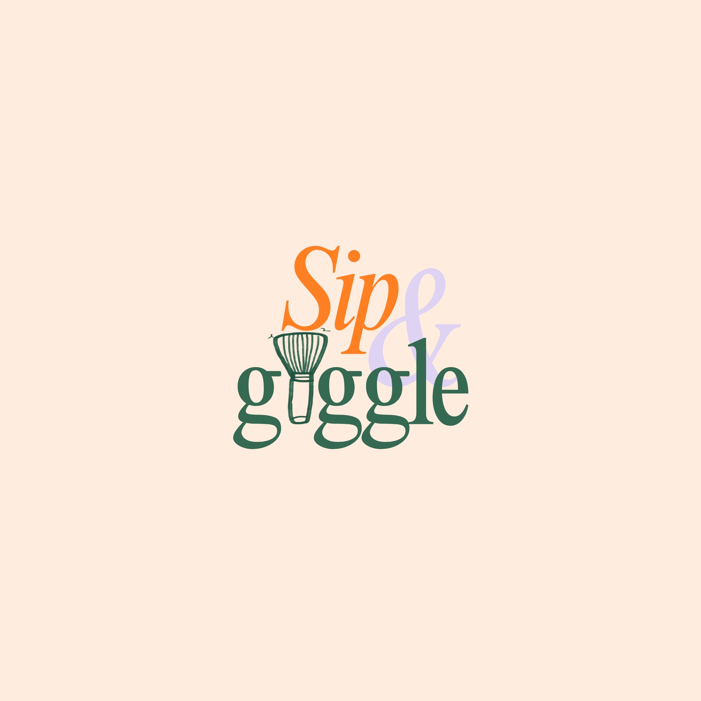 Sip & Giggle