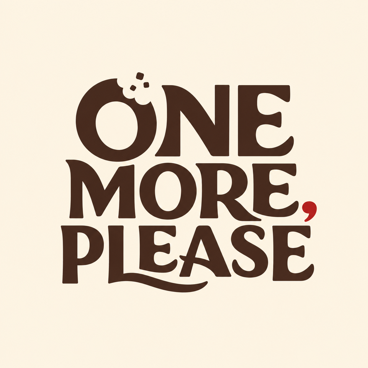 OneMorePlease
